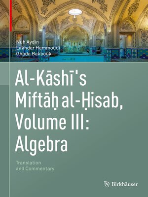 cover image of Al-Kashi's Miftah al-Hisab, Volume III